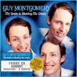 Guy Montgomery Instagram - GONNA PUT THIS SHOW TO BED BY DOING IT ONE LAST TIME on August 25 @qtheatre So grateful to everyone who has come to see it so far. I’ve loved performing it every single time and am pumped up for the final performance of it to be at home in Tāmaki If you’ve already seen it, thank you so much! If you haven’t, your window of opportunity has been reduced to one night only. Swear to god I’m on fire right now and you’ll love it Hope you’re having a good day on your phone! X Auckland, New Zealand