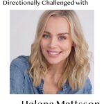 Helena Mattsson Instagram – Hi Guys! This week I’m a guest on Directionally Challenged. A podcast about aligning your internal compass. I sit down with @kaylaewell to discover how exactly I made my way from Stockholm all the way to Hollywood. We discuss the issues mothers face in the industry today, starting a business, and how we approach our art as performers. Listen on @spotify @applepodcasts or whenever you get your podcasts