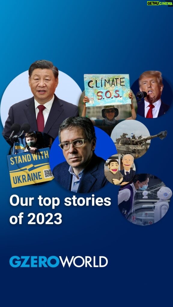Ian Bremmer Instagram - So much happened this year, it’s hard to keep track of it all. GZERO was on the ground for all of it with our weekly global affairs TV show, #GZEROWorld with @ianbremmer. Take a look back at the big stories that captured our attention in 2023. We’ll be back in 2024 to unpack the biggest stories and help make sense of the unseen forces shaping our world. Follow @gzeromedia to keep up with the latest episodes.