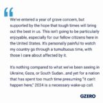 Ian Bremmer Instagram - Feeling a little scared about the year ahead? @ianbremmer has good news for you: global politics in 2024 won’t be all doom and gloom. For starters, 2024 will be the biggest election year in history, with more than half of the world’s population in over 60 countries going to the polls. With so much at stake, people are understandably worried. Yet most of these elections, especially the big ones, aren’t troubled at all. For more geopolitical optimism, and to understand the bright spots to watch for in 2024, read @ianbremmer’s column at the link in @gzeromedia’s bio. #ianbremmer #news #Democracy #2024 #Elections #Election