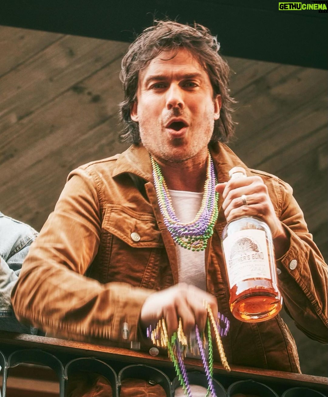 Ian Somerhalder - 1.2 Million Likes - Happy #MardisGras LOUISIANA! Ahhhh! I miss home! I hope you’ve BONDED with some @brothersbondbourbon !!! Smiles all around! I Love you Louisiana. I miss you Louisiana. I kiss you Louisiana! My 1st Mardi Gras was Feb 1979- I was 3 months old! #timetobond #brothersbondbourbon