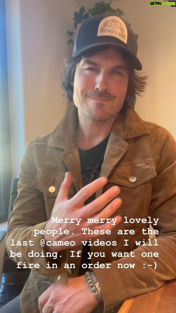 Ian Somerhalder Instagram - Merry Merry people, this is the last time I will be doing @cameo videos. I made a commitment and I stand by my commitments, so if you want a message to someone please fired it in now or over the next few days. Obviously I can’t guarantee it’s going to happen tonight or tomorrow as it is Christmas, but through this HOLIDAY season from now until the new year I will make it happen. Thank you all for being so awesome. It’s been amazing connecting with you and seeing the response. Stay safe out there, stay kind and enjoy the holidays! With gratitude and appreciation, Ian