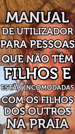 Inês Herédia Instagram - Estava uma criança no toldo do lado a fazer uma birra, os pais muito calmamente a tentarem resolver a situação. A praia inteira pára e olha como se estivesse no cinema 🙄
Solidariedade com aqueles pais 😂🙌🏼