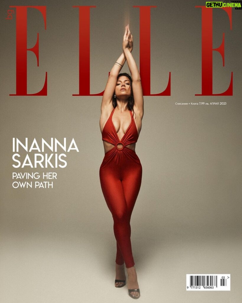 Inanna Sarkis Instagram - It’s such an honor to share my first Print Cover with ELLE BULGARIA!! 🇧🇬 Bulgarian was my first language and the fact that I get to send my little grandma a copy to read my interview means the world to me! “Казват, за да си артист ти трябват две неща - талант и упорит труд. @inanna има много от првото и полага още повече от второто.”