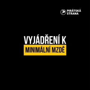 Ivan Bartoš Instagram - Jako Piráti roky navrhujeme zvýšení minimální mzdy a předvídatelným způsobem udržovat její návaznost na průměrnou mzdu. A to zejména s ohledem na nutnou transformaci ekonomického modelu Česka. Pokud chceme budovat znalostní ekonomiku a ekonomiku založenou na vyšší přidané hodnotě, je nutné zvyšovat minimální mzdu, a to mnohem rychlejším tempem než je nyní ze strany MPSV navrhováno.

Současně už je prosinec a nechceme stresovat všechny, na něž změna dopadne. Proto nyní navrhujeme dohodnout se na navýšení, které neporoste jen skokově k 1. lednu 2024, ale projeví se i v polovině roku.

V okolních zemích (V4), které mají srovnatelné podmínky ekonomické aktivity, byly minimální mzdy zvýšeny, a je v plánu je dál zvyšovat. Mezi tyto země patří třeba Polsko, Slovensko, Slovinsko nebo i Rumunsko.

Minimální mzda a stanovení její výše je cestou, jak efektivně bojovat proti šedé ekonomice a proti agresivnímu daňovému plánování. V současné době podíl šedé ekonomiky v České republice zůstává relativně vysoký (14 % HDP) a vývoj meziročně stagnuje. Jako Piráti jsme dlouhodobě chtěli poměr minimální mzdy k té průměrné na úrovni 45 - 46 %, postupně se však kloníme i k vyššímu poměru, jako má třeba Polsko.

Kromě toho na dividendách vyplacených do zahraničí odcházejí stamiliardy ročně a jejich podíl se meziročně zvyšuje. Stanovení vyšších minimálních mezd jednoduše pomůže tyto podíly snižovat, protože zaměstnancům prostě přijde více peněz na výplatě.