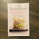 Ivy Winters Instagram – If you are a sprouter be it beginner or pro you must check out this book by @dougevans it is filled with super useful information not to mention delicious recipes all using sprouts! #sprouts #seeds #healthy #food #homegrown #dougevans