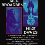 Jack Broadbent Instagram – Not long now!!! UK Tour starting next week. Got your tickets yet? Can’t wait to bring my new songs to the UK and have some fun along the way with Mr @mike_dawes 🇬🇧 #jackbroadbent #mikedawes #uk #livemusic #tour England