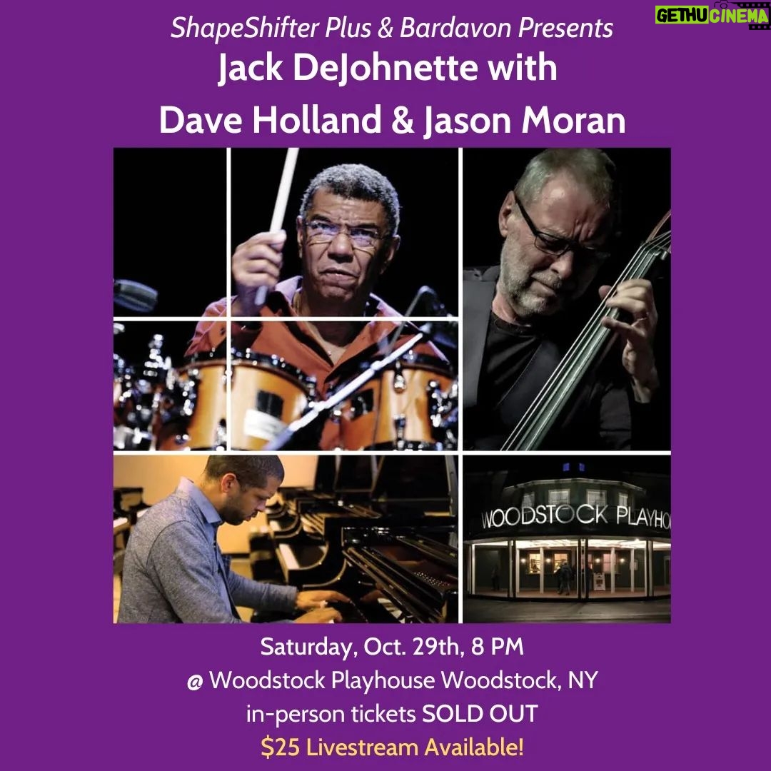 Jack DeJohnette - 864 Likes - 🍂 October 29th is closer than you think. Don't miss out on Jack DeJohnette with Dave Holland and Jason Moran performing at Woodstock Playhouse!
🎟 The event is SOLD OUT, but you can still buy your live-stream tickets! Link in bio!
And if you can't make that one don't worry because we have another show on Dec. 15th with Jack DeJohnette, Jon Batiste, and Matthew Garrison at UPAC. In-person tickets are available NOW!🎤
#shapeshifterplus #bardavonpresents #music #live #concert #nonprofit #woodstock #woodstockplayhouse #jackdejohnette #daveholland #jasonmoran #UPAC #kingston #jonbatiste #matthewgarrison #livestream #livestreamconcert #livestreamjazz #jazzonline