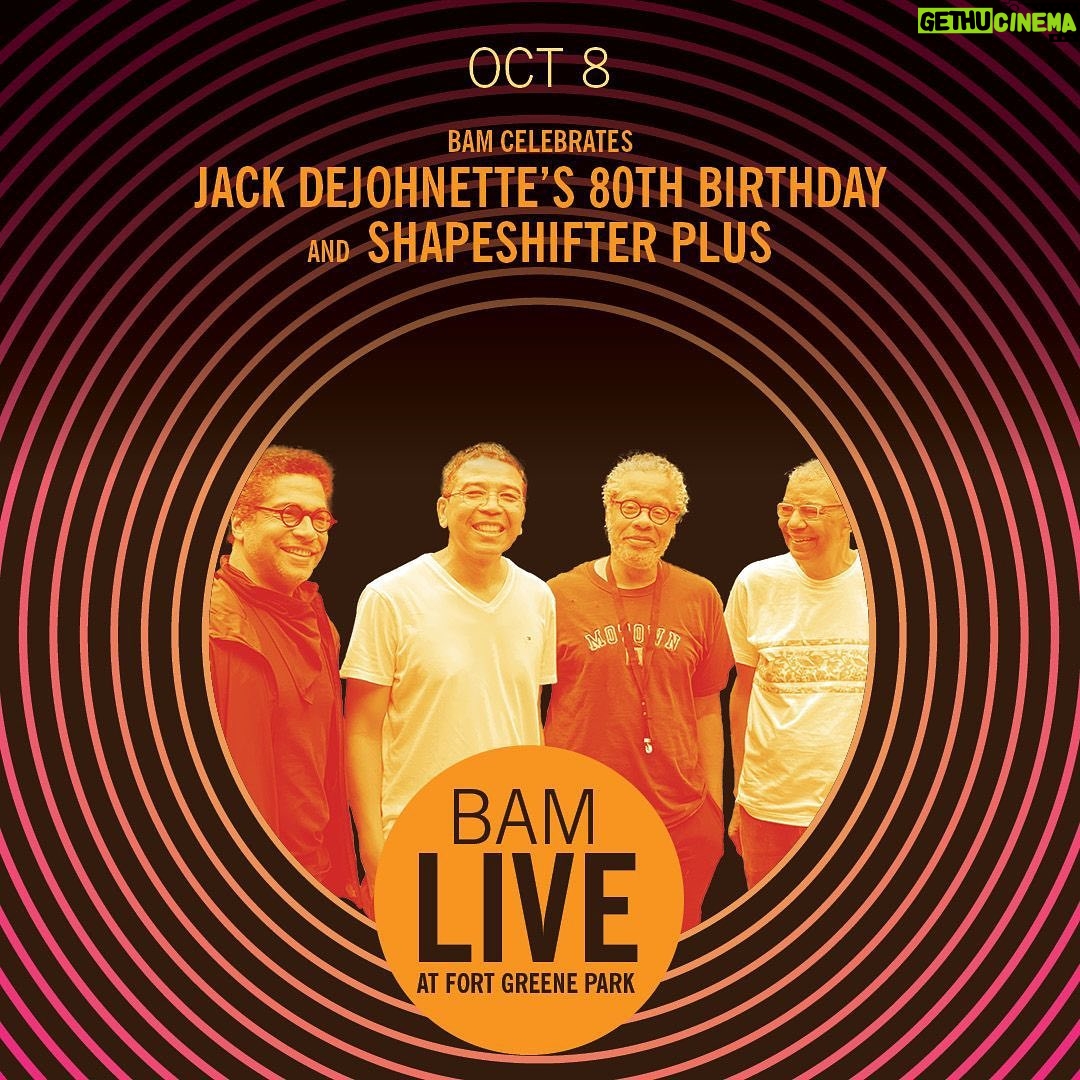 Jack DeJohnette - 568 Likes - Catch me on stage performing at BAM, Live at Fort Greene Park, Saturday, Oct 8th, 2022, with some incredible people. Joining me for the day will be members of the Jack DeJohnette Quartet (Don Byron, Matthew Garrison & Luisito Quintero), the ZigZag Power Trio (Vernon Reid, Will Calhoun & Melvin Gibbs), FRAME (Malick Koly, Emilio Modeste, Natasha Agrama, Franklin Rankin and Ryoma Takenaga.), and special guest my amazing cousin Roy Wood Jr. Make sure you can be there, it will be a great day. I’m really looking forward to it!
#bam #bambrooklyn #dannykapilian #fortgreenepark #shapeshifterplus #jackdejohnette #roywoodjr #garrisonjazz #mattgarrisonbass #donbyron #luisitoquintero #vernonreid #willcalhoun #melvingibbs #malickkoly #emiliomodeste #natashaagrama #franklinrankin #ryomatakenaga #herbiehancock #joezawinul #johnmclaughlin #whitneyhouston #titopuente #gloriaestefan #nataliecole #nuyoricansoul #livingcolourofficial #louievega