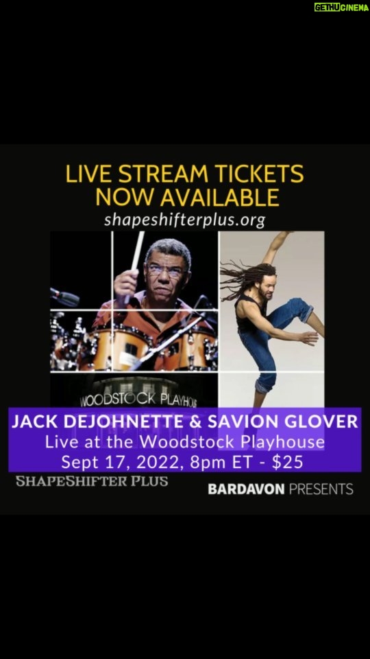 Jack DeJohnette Instagram - Our in-house seats are sold out! You can now watch the Sep 17th concert featuring Jack DeJohnette & Savion Glover from the comfort of your home or wherever you are. Live stream tickets go on SALE today ($25.) There will be an additional donation option that will further support our mission, allowing us to produce more shows in your area, and expand the network of artists and communities that we serve. Every bit goes a long way! -> ticket link in bio <- #shapeshifterplus #ss+ #nyarts #nynonprofit #artsnonprofit #nymusicians #shapeshifterlab #empowerarts #artivists #supportthearts #creativesbuildnyc #brooklynnonprofit #brooklynartscene #donate #nycevents #woodstockconcerts #woodstockevents #nonprofitevent #fundraisingconcert #bethechange #communitycollaboration #jackdejohnette #savionglover #bardavon #woodstockplayhouse