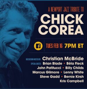 Jack DeJohnette Instagram - Tune in tonight to the Newport Jazz tribute to our friend Chick at 7pm on Facebook. Link in the bio!