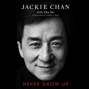 Jackie Chan Instagram - I’m so excited because the English version of my memoir is coming in November! ...”Never Grow Up”...