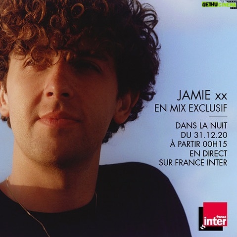 Jamie XX Instagram - Tomorrow, catch my NYE set on @franceinter from 12:45am CET / 11pm GMT. See you in 2021 💫