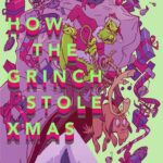 Jason Latour Instagram – How the Grinch actually Stole Christmas

For more, join my NEWSLETTER at the link in bio.

#howthegrinchstolechristmas #grinch #chuckjones #drsuess #holidays #christmas #cartoons #animation #comics #comicbooks #arttutorial