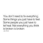 Jay Shetty Instagram – Send this to someone that could use it 🙏 Think about this… not everything you think is broken is really broken ❤️