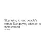 Jay Shetty Instagram - Leave a “YES” below if you’re going to do this👇 It’s much easier to let them show you rather than pretend we know what’s going on in their mind.