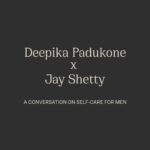 Jay Shetty Instagram - Self-care for men is something that is surrounded by several myths and misconceptions. So we invited one of the world’s foremost experts on the subject to help clear the air: @jayshetty. In a candid conversation with our co-founder Deepika Padukone, Jay opens up about his self-care journey. “If I’m in a better state of mind, I’ll be able to give more to the people I love,” he says. #82eMan #DeepikaPadukone #JayShetty #SelfCare
