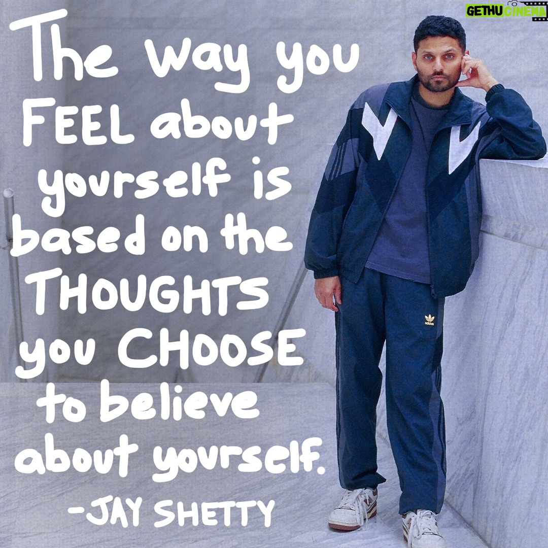 Jay Shetty Instagram - Leave a “YES” below if you agree👇 This is the most important choice we make. If you choose to repeat the thought that you’re not good enough, you will eventually believe that thought and it will become your reality.