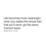 Jay Shetty Instagram - Send this to someone that could use it 🙏 Life becomes a lot more meaningful when you realize this ❤️