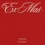 Jeon So-mi Instagram – JEON SOMI x BIG Naughty ‘Ex-Mas’ OUT NOW❤️🎄

❄️ LINK IN BIO ❄️
⠀
#전소미 #JEONSOMI #BIGNaughty #빅나티 #ExMas
#더블랙레이블 #THEBLACKLABEL
#H1GHRMUSIC #하이어뮤직
A little something to my….. Merry Christmas