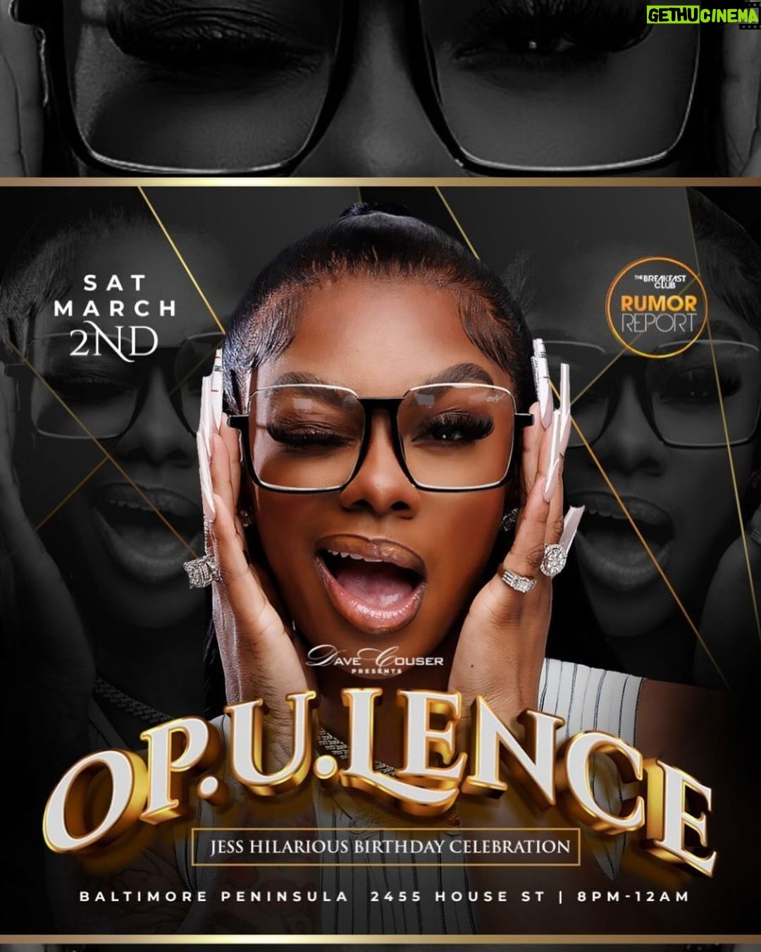 Jess Hilarious Instagram - GET YOUR TICKETS 🎟️ BIO LINK JESS`HILARIOUS BIG BIRTHDAY BASH🔥 SAT | 03/02/24 | 8p-12a midnight BREAKFAST CLUB “CROWN THE QUEEN” PARTY {Early Bird tickets} Stillsensationalevents.com DM @Mrcouser915 for VIP SECTIONS Location:: Baltimore Peninsula 2455 House St. PARKING AVAILABLE Baltimore, Maryland