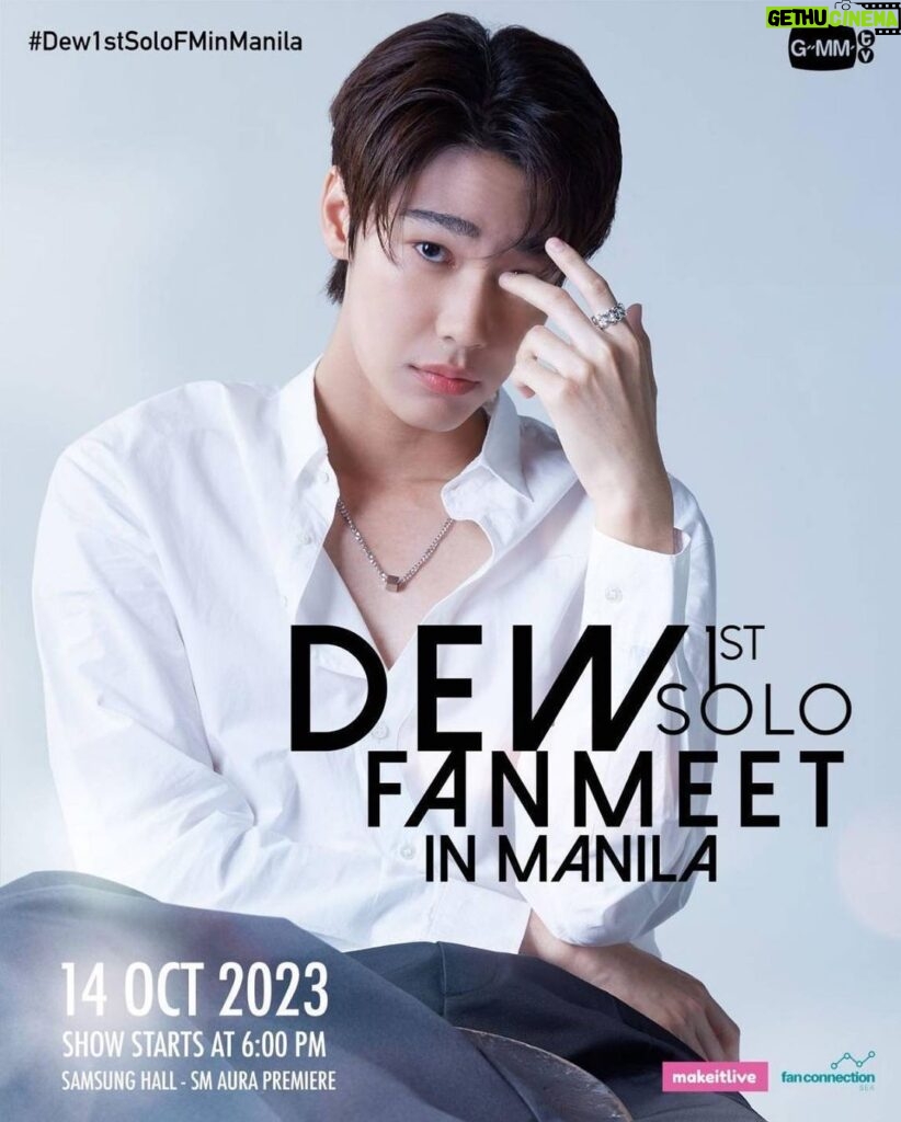 Jirawat Sutivanichsak Instagram - Catch one of Thailand’s most charming actors of this generation. DEW returns to Manila for his 1st Fanmeet happening this October 14, 2023 at Samsung Hall. Check out the benefits & event details below: Ticket Pre-Sale is on Aug 11, 2023 (see details) and General Sale is on Aug 19, 2023 via makeitlive.asia #Dew1stsoloFMinManila #GMMTV