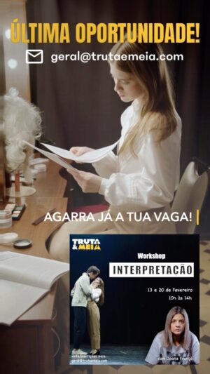 Joana França Instagram - ÚLTIMAS 3 VAGAS!!!
⭐️⭐️⭐️⭐️⭐️⭐️
Agarra já a tua e junta-te a nós no próximo domingo!
⭐️⭐️⭐️⭐️⭐️⭐️
.
WORKSHOP DE INTERPRETAÇÃO 
Com @joanafranca_oficial 
.
.
.
ENVIA JÁ E-MAIL PARA 
GERAL@TRUTAEMEIA.COM