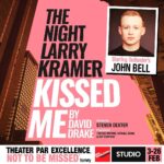 John Bell Instagram – 💥🎭 I am thrilled to announce that I will be making my stage debut in the London revival of David Drake’s ‘The Night Larry Kramer Kissed Me’ directed by @steven.dexter 

@gingerquiffmedia 
@newwimbtheatre 
@chloenelkinconsulting 
@make_anoise 

Tickets on sale now for February 2022! London, United Kingdom