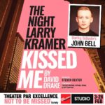 John Bell Instagram - 💥🎭 I am thrilled to announce that I will be making my stage debut in the London revival of David Drake’s ‘The Night Larry Kramer Kissed Me’ directed by @steven.dexter @gingerquiffmedia @newwimbtheatre @chloenelkinconsulting @make_anoise Tickets on sale now for February 2022! London, United Kingdom