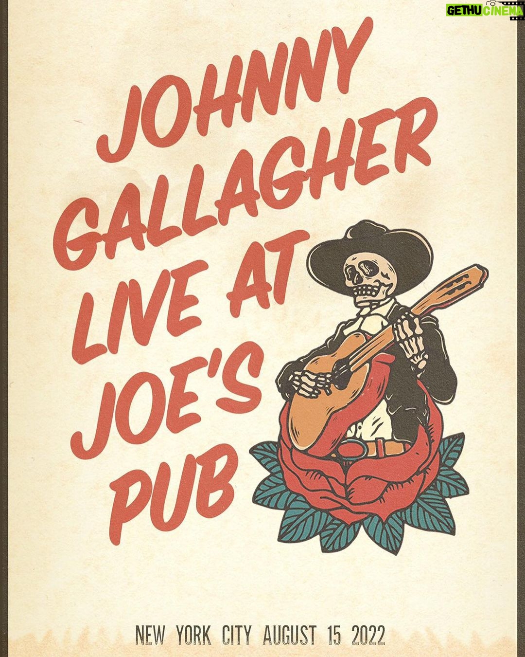 John Gallagher Jr. Instagram - My show at Joe’s Pub in NYC on August 15th is just about sold out but we got some space left for night ✌🏻 on August 16th. The link for tickets to both shows is in my bio. It’s a nice day so go ahead and click it. You won’t regret it. Thank you @seanhudock for this killer poster!