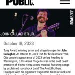 John Gallagher Jr. Instagram – As the great Jeff Tweedy once sang, look out here I come again and I’m bringing my friends. I’ll be returning to @joespub on Wednesday, October 18th for my LAST NYC SHOW OF 2023 and I’m overjoyed to say that my newly minted ALL STAR BAND will be joining me for our FIRST NEW YORK CITY GIG EVER! Can you tell I’m excited? We’re gonna be rockin’ early at 7 PM so come get rowdy (while seated and eating yummy fries) with us! Link for tickets is in my bio.
