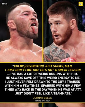 Johnny Eblen Instagram - Johnny Eblen explains his dislike of Colby Covington 😬 #TheMMAHour