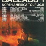 Joji Instagram – 2nd shows added to BALLADS 1 tour in LA, TO, NYC, and SF. VIP on-sale Thurs 10AM local time. GA on-sale Fri 10AM local time. Tix at 88rising.com/joji