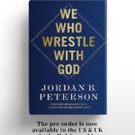 Jordan B. Peterson Instagram - The following is an excerpt from my forthcoming book, ‘We Who Wrestle With God’, set to release on November 19th, 2024. The U.S. and UK pre-order links are now available in the link in my bio.
