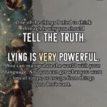 Jordan B. Peterson Instagram – Tell the Truth—Or, At Least, Don’t Lie.

You can’t trust yourself if you lie. And there will be times in your life when you have no one to turn to except yourself.