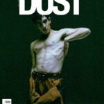 Jorge López Instagram - @dustmagazine DUST COVER ISSUE22 Directed by @danielsannwald Dop @joaodebotelho Hair @charlielemindu Makeup @adrianglezc Styling @natachavoranger Choreographer @diegovegasolorza Dancers @feerguez @infantefernando_ @santijimenezmx @robpapyy @jonh.deiby____ @ertavera @thegr8_jackson Edith @mahferraz Sound design @mahferraz Production @_pandorama @intheparkmanagement Mexico