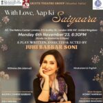 Juhi Babbar Instagram - What better day to announce than Dussehra! 🎆 We are thrilled to share that our play, ‘With Love, Aap Ki Saiyaara’ will be performing 5 amazing shows in and around London💕✨✨ Feeling Thankful Grateful Blessed 😇💫 Sending out warm wishes for a joyous and prosperous Dussehra celebration! 🙏🌟 #MyPlay #WithLoveAapKiSaiyaara #EkjuteTheatreGroup #UKtour #SaiyaaraInLondon #FiveShows #DussehraAnnouncement #LivePerformance #FestivalVibes #LondonEntertainment #DussehraFestivities #DussehraWishes #LondonEvents #PerformanceArt #LondonCulture #DussehraCelebration #StageLights #ExcitingTimes #TheatreMagic #DramaInLondon #StagePerformance #TheatreArts #LondonTheatre #TheatreLife #SpotlightOnStage #Jashn-e-Rekhta #TheBhavan #TheSweyneParkSchoolHall #WatermansArts #TheNehruCenter London, United Kingdom