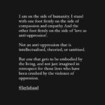 Justin Vivian Bond Instagram - I have been keeping my mouth shut about the horrific situation in the Middle East because the complexity of it has been overwhelming and I didn’t want to say the wrong thing. Sorry if it has seemed like I haven’t been paying attention. My heart has been breaking for the people of Israel and Gaza. Today I read this post and it seemed to crystallize what I’ve been working towards in my head and heart and I’m so grateful to Layla F Saad for her thoughtful and empathetic post. I thought I would share it in case you haven’t had a chance to read it yourselves. I am praying for peace and for our better angels to lead us out of this nightmare and prevent the slaughter of more innocent people. I’m turning off the comments for this post because I really don’t have the bandwidth for any more venom.