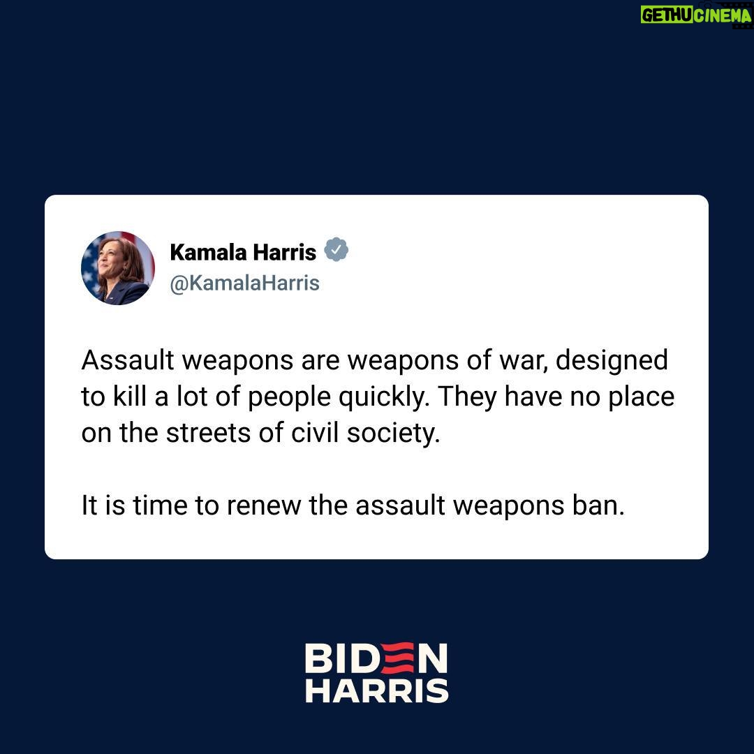Kamala Harris Instagram - It is time to renew the assault weapons ban.