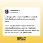 Kamala Harris Instagram - Ohio voters raised their voice at the ballot box to safeguard reproductive rights.