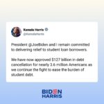 Kamala Harris Instagram - President Biden and I remain committed to delivering relief to student loan borrowers.