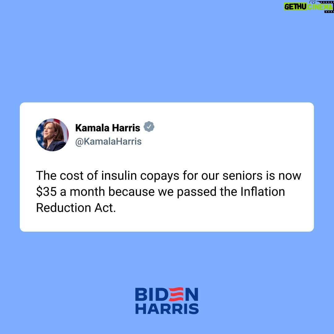 Kamala Harris Instagram - The cost of insulin copays for our seniors is now $35 a month.