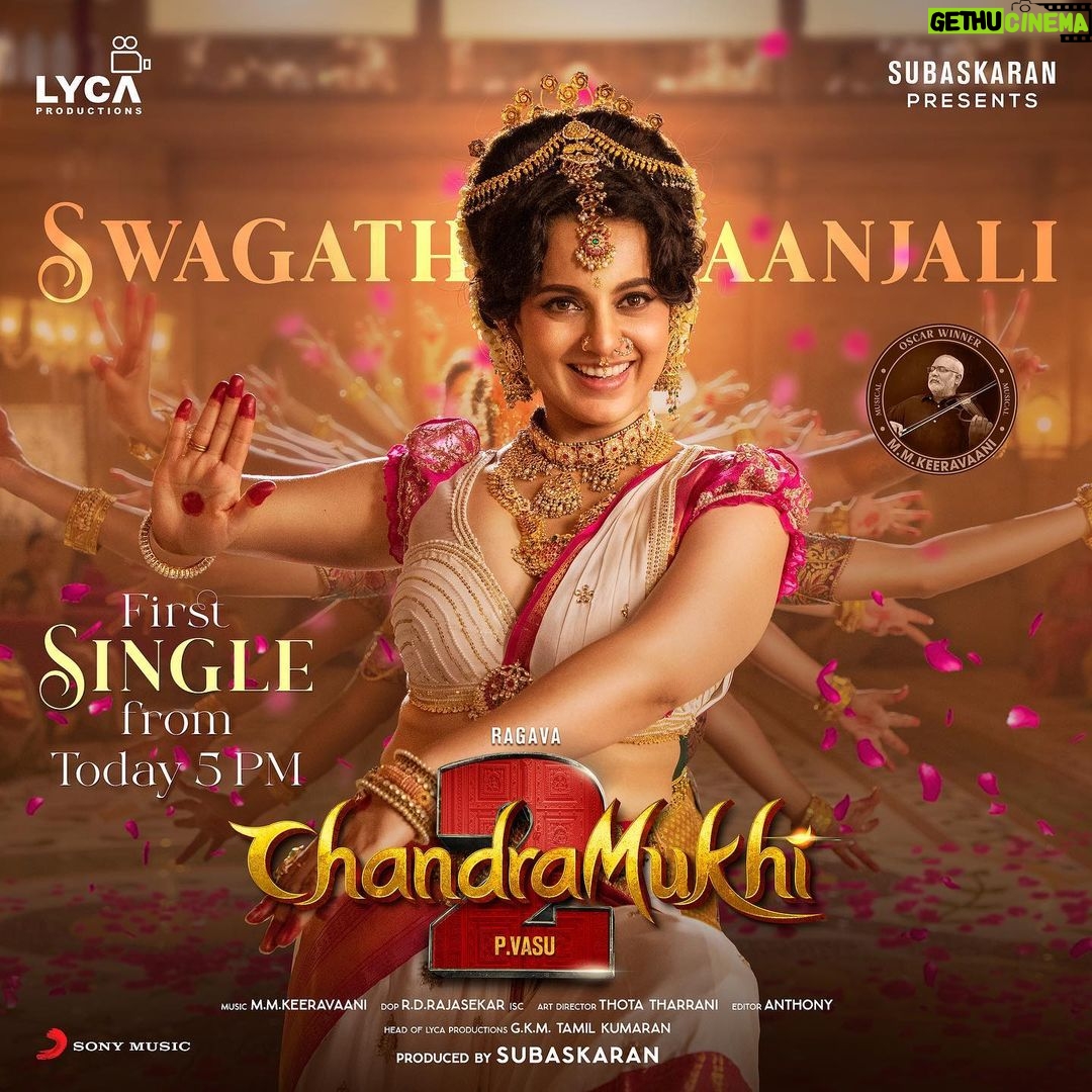 Kangana Ranaut Instagram - Are you ready to hear the chants of 'Swagathaanjali' echoing from the Chandramukhi House? πΈπ― Prepare your ears for a classical music treat! πβ¨πΌ The melodic first single from #Chandramukhi2 ποΈ #Swagathaanjali releasing at 5PM today! π A @mmkeeravaani musical π»β¨ βπ»πΆ @chaitanyaprasadlyrics π€ @sreenidhimusic ππ» @kalamaster_official #PVasu @actorlawrence @kanganaranaut @rdrajasekar.isc #ThotaTharrani @editoranthonyofficial @sonymusic_south #GKMTamilKumaran @lycaproductions #Subaskaran