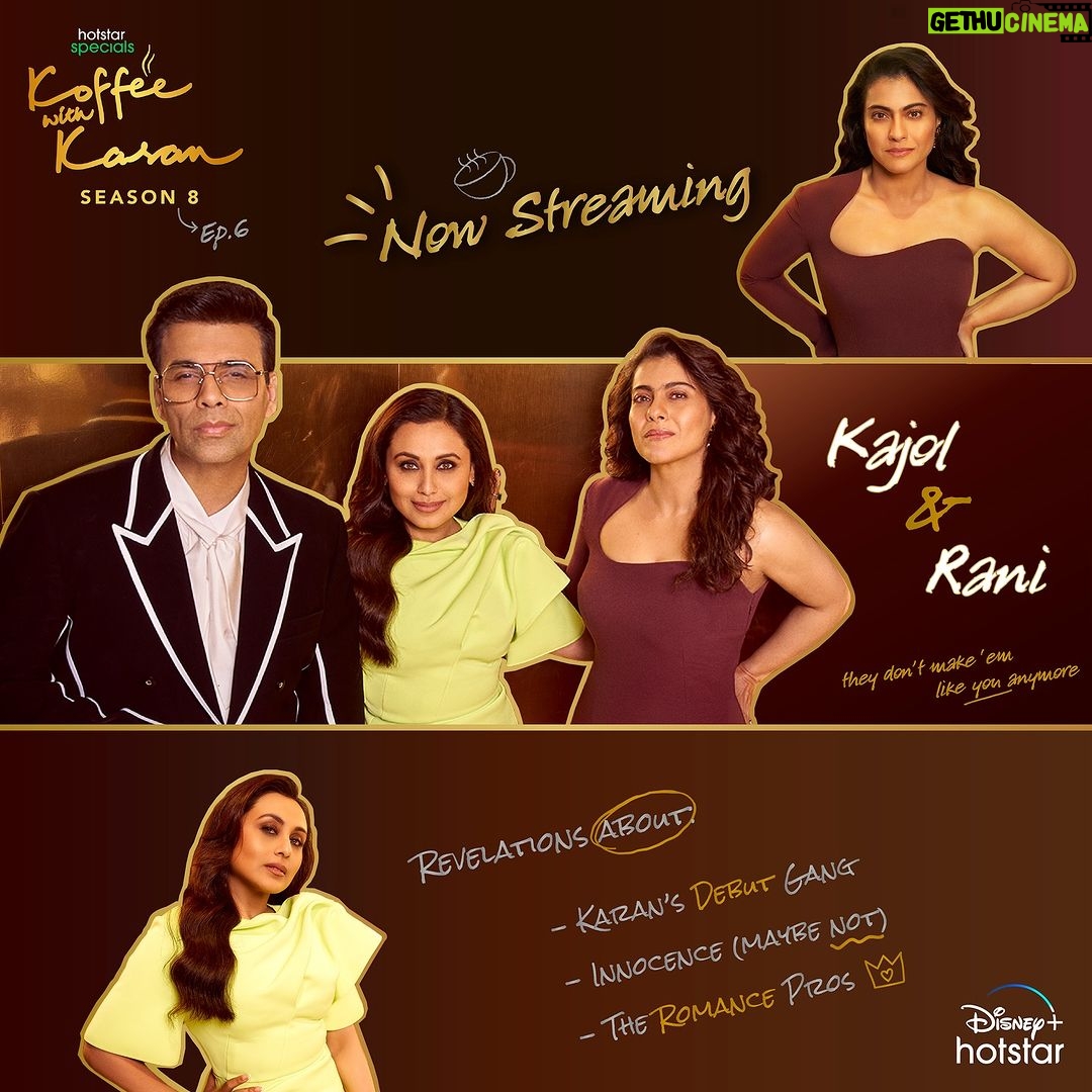 Karan Johar Instagram - My first ever leading ladies - Kajol & Rani, grace the koffee couch in an all new episode of #KoffeeWithKaranS8! ✨ #HotstarSpecials #KoffeeWithKaran Season 8 - new episode now streaming on Disney+ Hotstar! #KWKS8OnHotstar @disneyplushotstar @kajol #RaniMukerji @apoorva1972 @jahnviobhan @dharmaticent