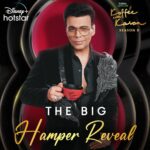 Karan Johar Instagram - The one constant guest of honour on the Koffee couch has been none other than - the koffee hamper! Not going to gate-keep the secret about this one, so here you go!🎁 #HotstarSpecials #KoffeeWithKaran Season 8 - all episodes now streaming on Disney+ Hotstar! #KWKS8OnHotstar @disneyplushotstar @apoorva1972 @jahnviobhan @dharmaticent