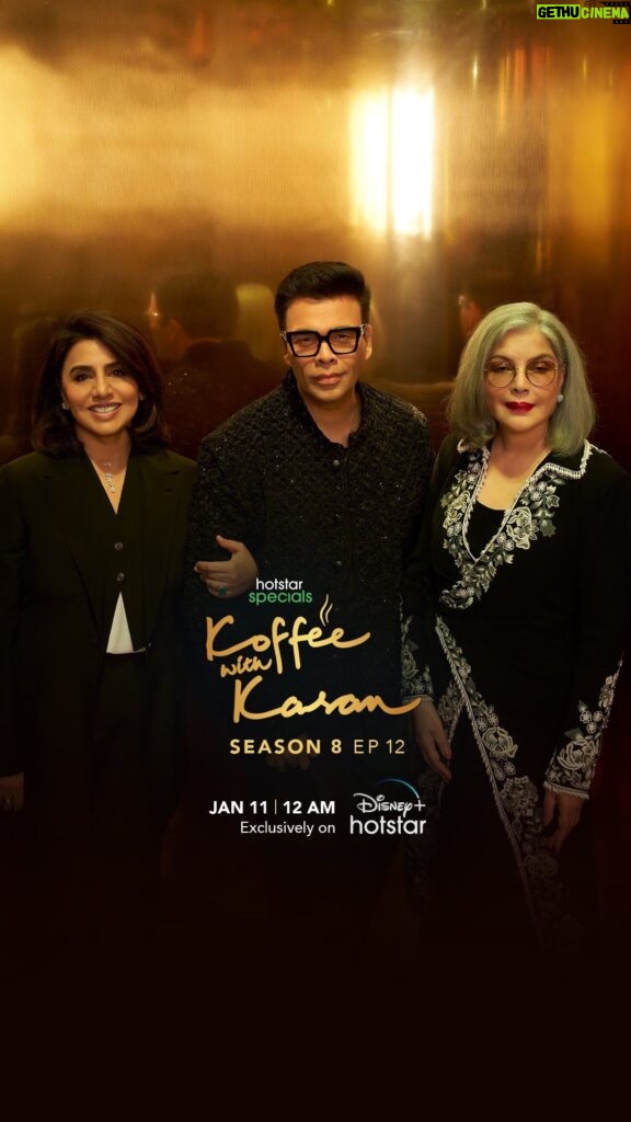 Karan Johar Instagram - It’s all about the legends and the glam this episode!!! Zeenat Aman and Neetu Kapoor are all set to bring their charm to the Koffee couch on the newest episode of #KoffeeWithKaranS8!✨ #HotstarSpecials #KoffeeWithKaran Season 8 - new episode streams this Thursday on Disney+ Hotstar! #KWKS8OnHotstar @disneyplushotstar @thezeenataman @neetu54 @apoorva1972 @jahnviobhan @dharmaticent