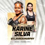 Karine Silva Instagram - ANOTHER STEP TOWARDS THE GOLD! @karine_killer_ufc is BACK! She will face #6 ranked Lauren Murphy at #UFC299 in Miami on March 9th! Ready to score her 4th UFC win! Kaseya Center