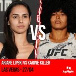 Karine Silva Instagram - Luta 🇧🇷 vs 🇧🇷 na área. @karine_killer_ufc duela com @arianelipski no dia 27 de abril, em Las Vegas. Lutão 🙏🏻🔥 A notícia foi divulgada em primeira mão pelo @mmahoje 📸 @louisgrassephotos