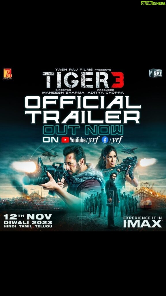 Katrina Kaif Instagram - No rules for this mission, because this time it’s personal! Dil thaam ke baithiye, Tiger & Zoya are back... Watch #Tiger3Trailer now - Link in the bio. #Tiger3 arriving in cinemas on 12th November Releasing in Hindi, Tamil & Telugu @beingsalmankhan | @therealemraan | #ManeeshSharma | @yrf | #YRF50 | #YRFSpyUniverse