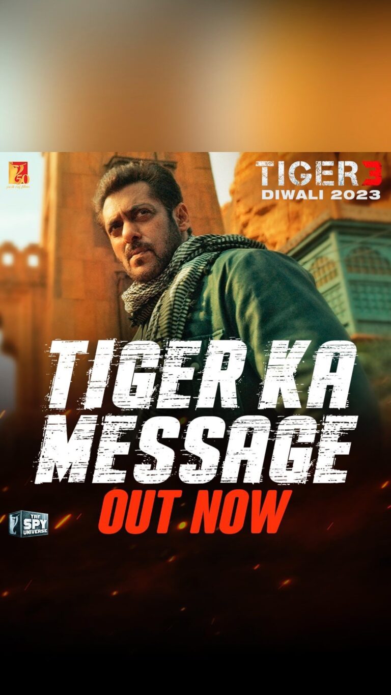 Katrina Kaif Instagram - जब तक टाइगर मरा नहीं, तब तक टाइगर हारा नहीं #TigerKaMessage #Tiger3 arriving in cinemas this Diwali. Releasing in Hindi, Tamil & Telugu. @katrinakaif | #ManeeshSharma | @yrf | #YRF50 | #YRFSpyUniverse